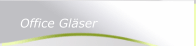 Office Gläser